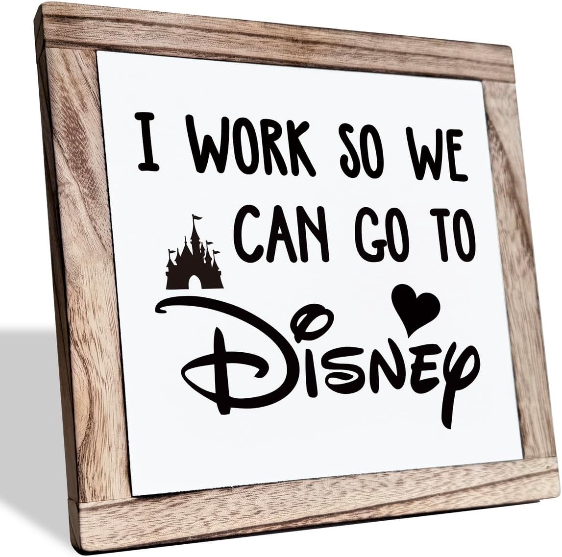 Inspirational Wood Signs, Disney Home Décor, Disney Office Décor, House Décor, Rustic House Decor Art, Motivational Office Desk Decor, Farmhouse Home Decoration, I Work So We Can Go to Disney