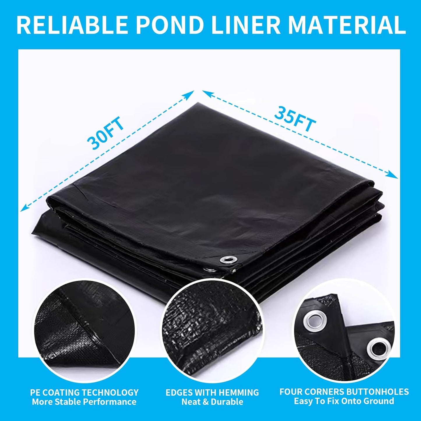 30X35FT Reinforced PE Pond Liner, 28Mil Thickness Pond Liners for Outdoor Ponds, Hemmed Edge with Buttonholes Liners for KOI/Fish, Duck Pond and Waterscape.