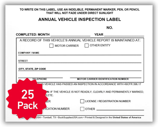25 Pack Buck Annual Vehicle Inspection Label, 2-Ply Adhesive Vinyl with Mylar Laminate, FMCSA & DOT Compliant, Weatherproof, Tear Resistant, Easy to Write On, 5" x 4" - Made in USA