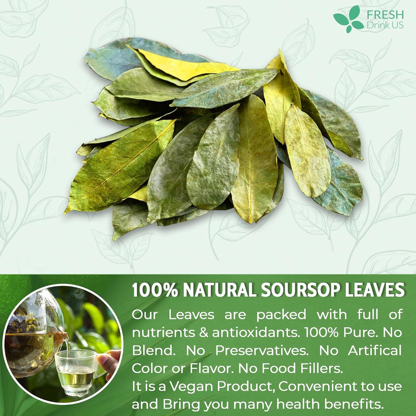 FreshDrinkUS, Premium 275+ Soursop Graviola Whole Dried Leaves Tea, 275-300 Soursop Graviola Guanabana Whole Leaves, Wildcrafted, Hoja Guanabana Loose Leaf Herbal Tea, No Gluten, Vegan