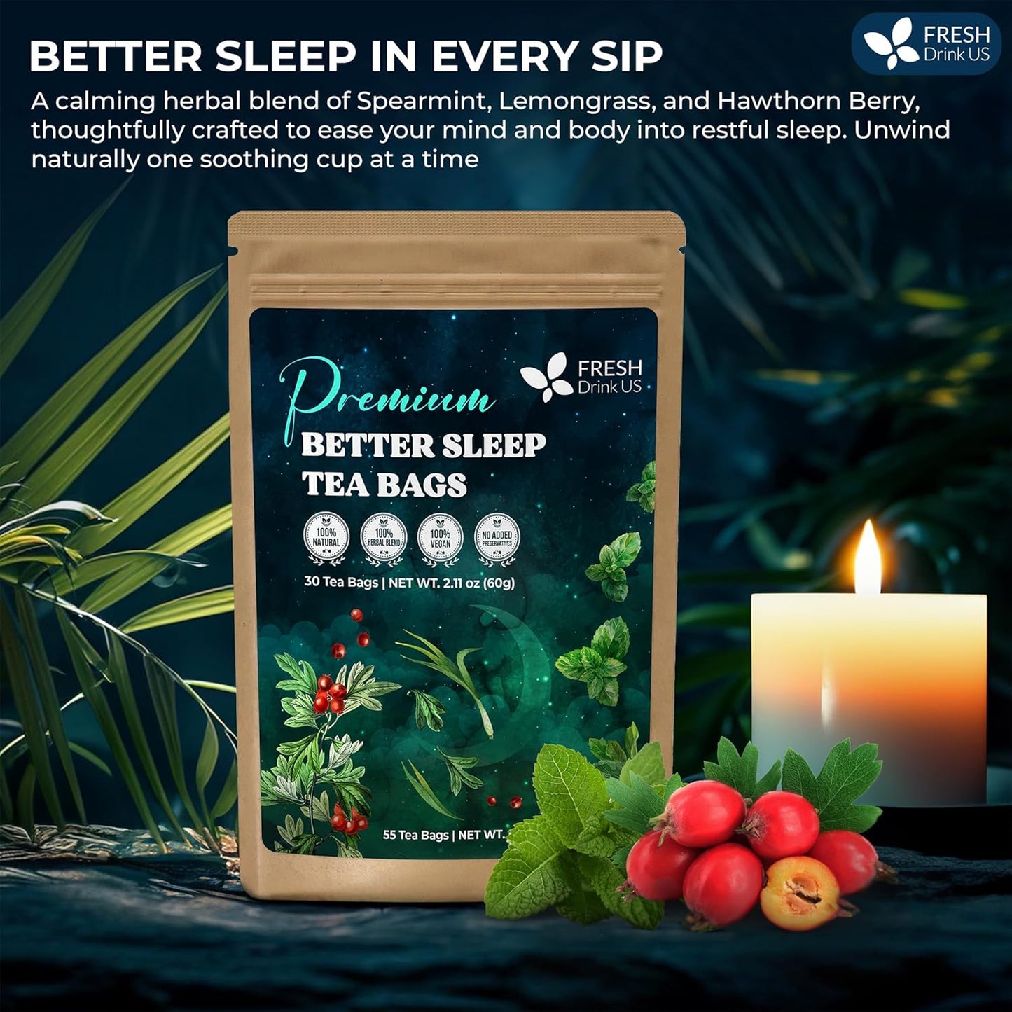 FreshDrinkUS, Premium 135 Tea Bags Better Sleep Herbal Tea | Caffeine-Free Loose Leaf Blend with Spearmint Leaves, Lemongrass Leaves, and Hawthorn Berry – Naturally Refreshing and Aromatic.